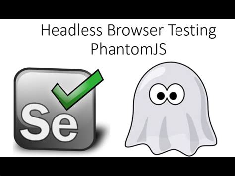 phantomjs headless test